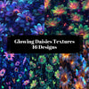 Glowing Daisies Textures