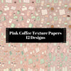 Pink Coffee Texture Papers