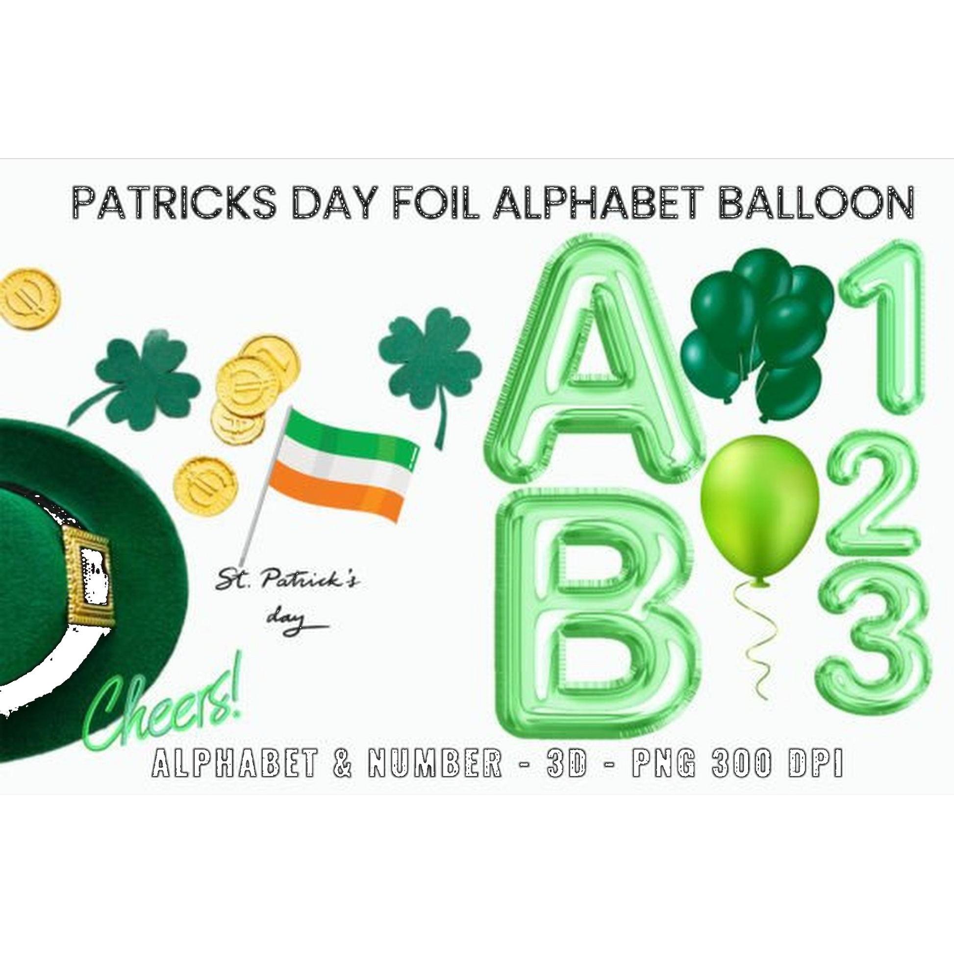 St Patrick' Foil Alphabet Balloon Clipart - CraftNest - Digital Crafting and Art