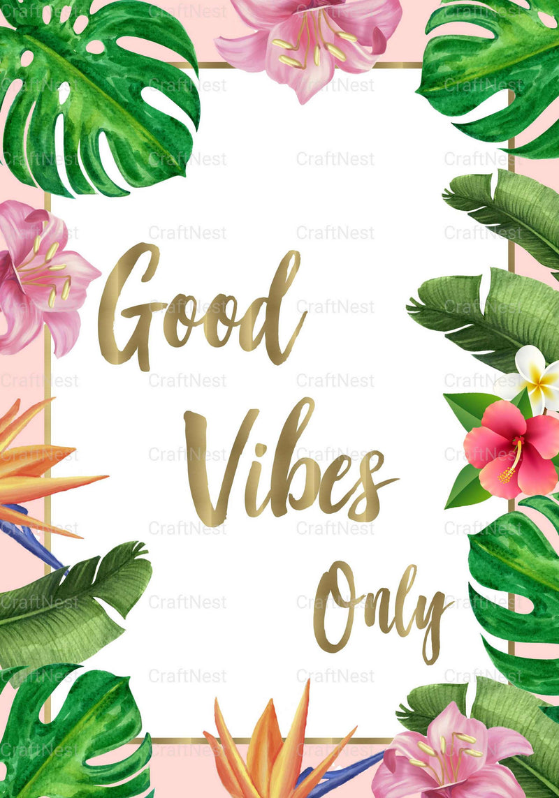 Good Vibes Only Printable Wall Art - CraftNest - Digital Crafting and Art