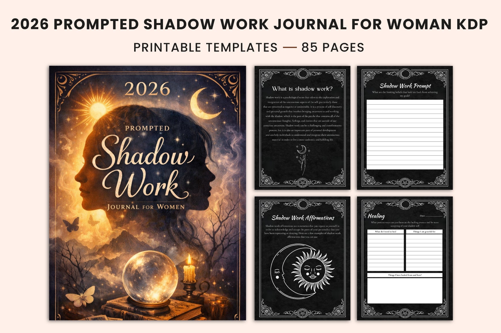 Prompted Shadow Work for Women: Journaling Prompts
