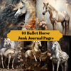 Ballet Horse Junk Journal Pages