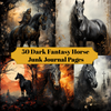 Dark Fantasy Horse Junk Journal Pages