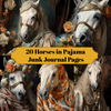 Horses In Pajamas