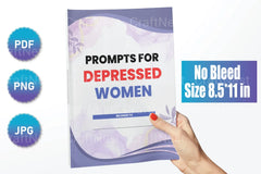 Empowering Prompts for Depressed Women - CraftNest - Digital Crafting and Art