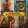 Woodworking Junk Journal Pages
