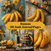 Banana Junk Journal Pages