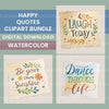 Happy Quotes Clipart Bundle