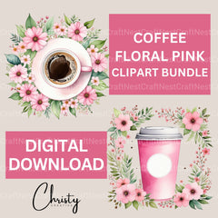 Coffee Floral Pink Clipart Bundle - CraftNest - Digital Crafting and Art