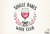 Single Babes Wine Club Clipart Bundle