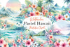 Pastel Hawaii Clipart Bundle