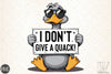 I Don't Give A Quack Sarcastic Clipart Bundle