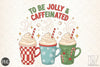 Jolly & Caffeinated Christmas Coffee Clipart Bundle
