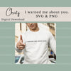 I Warned Me About You & Pngs SVG Bundle