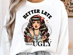 Coquette Girl Better Late Than Ugly Clipart Bundle - CraftNest - Digital Crafting and Art