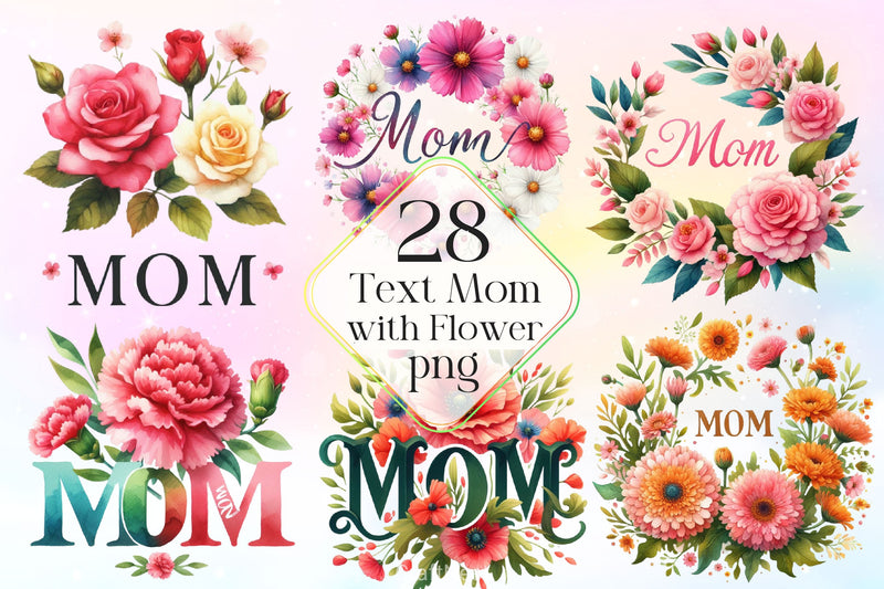 Text Mom Decorated With Flower Clipart Bundle - CraftNest - Digital Crafting and Art