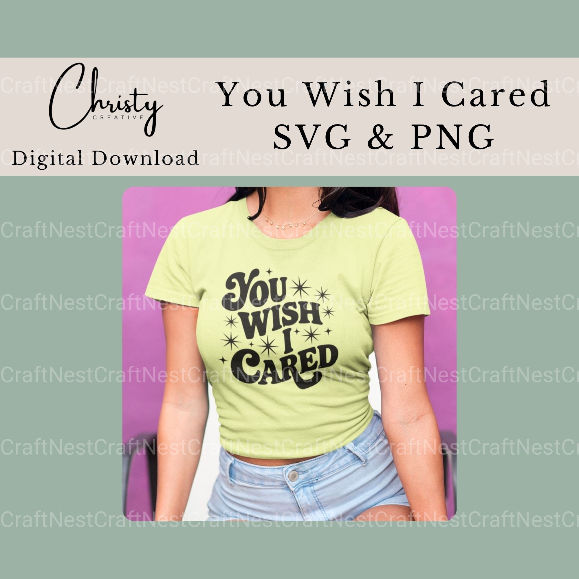 You Wish I Cared Pngs & SVG Bundle - CraftNest - Digital Crafting and Art