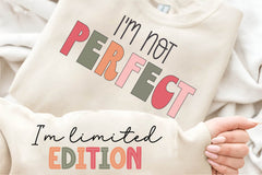 I'M Not Perfect I'M Limited Edition SVG - CraftNest - Digital Crafting and Art