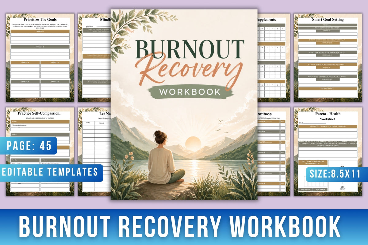 Burnout Recovery Workbook