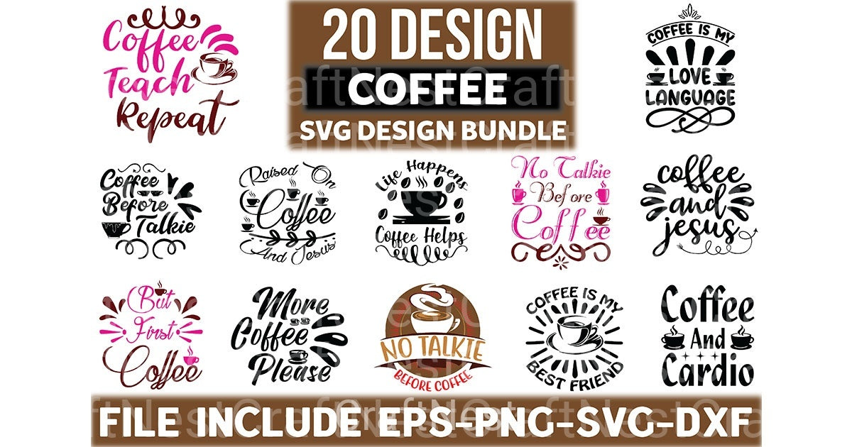 Coffee Dresign 20 Bundle - CraftNest - Digital Crafting and Art