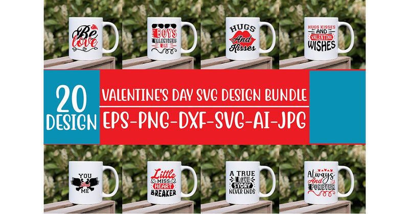 Valentine’s Day SVG Bundle 6 - CraftNest - Digital Crafting and Art