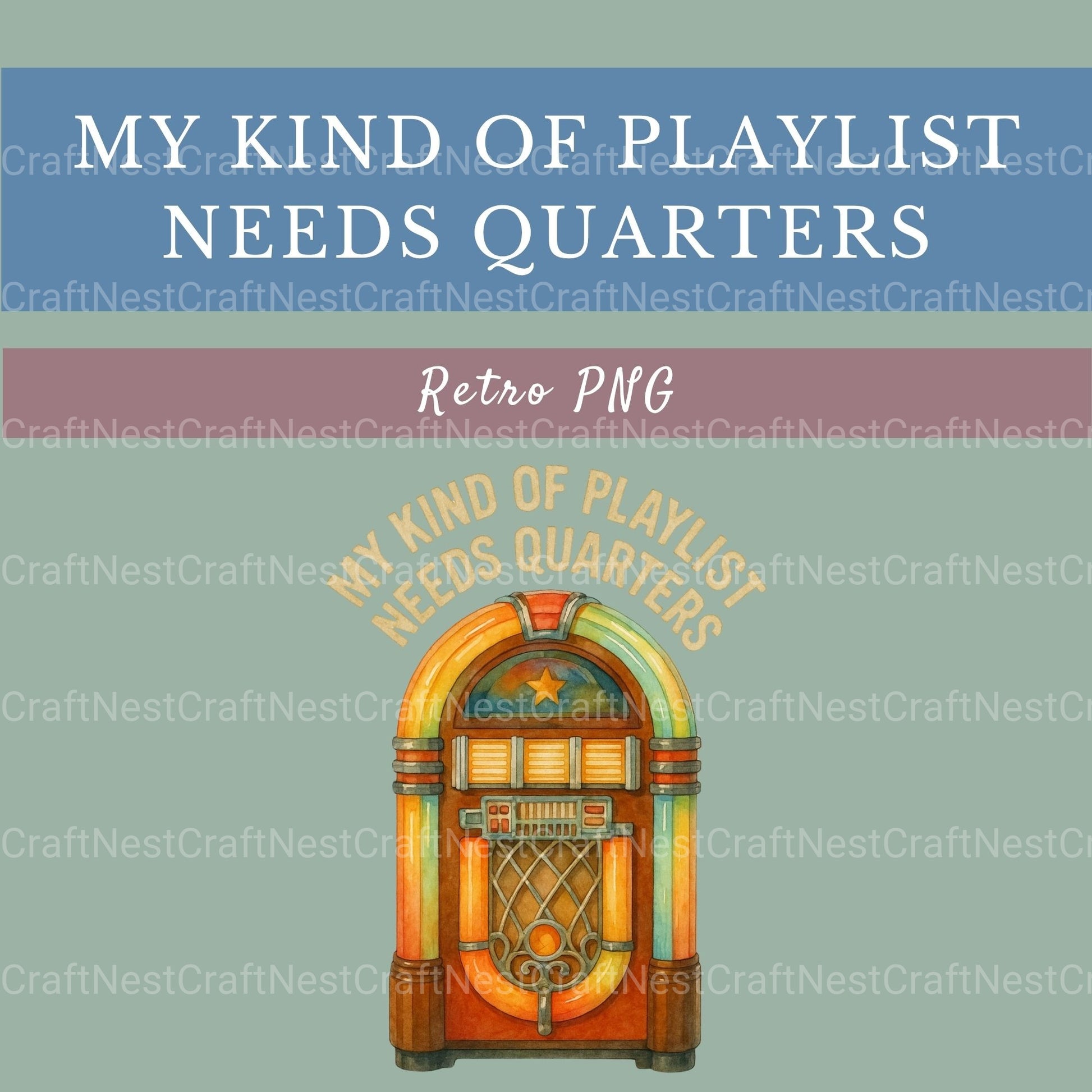 My Kind Of Playlist Needs Quarters Clipart Bundle - CraftNest - Digital Crafting and Art