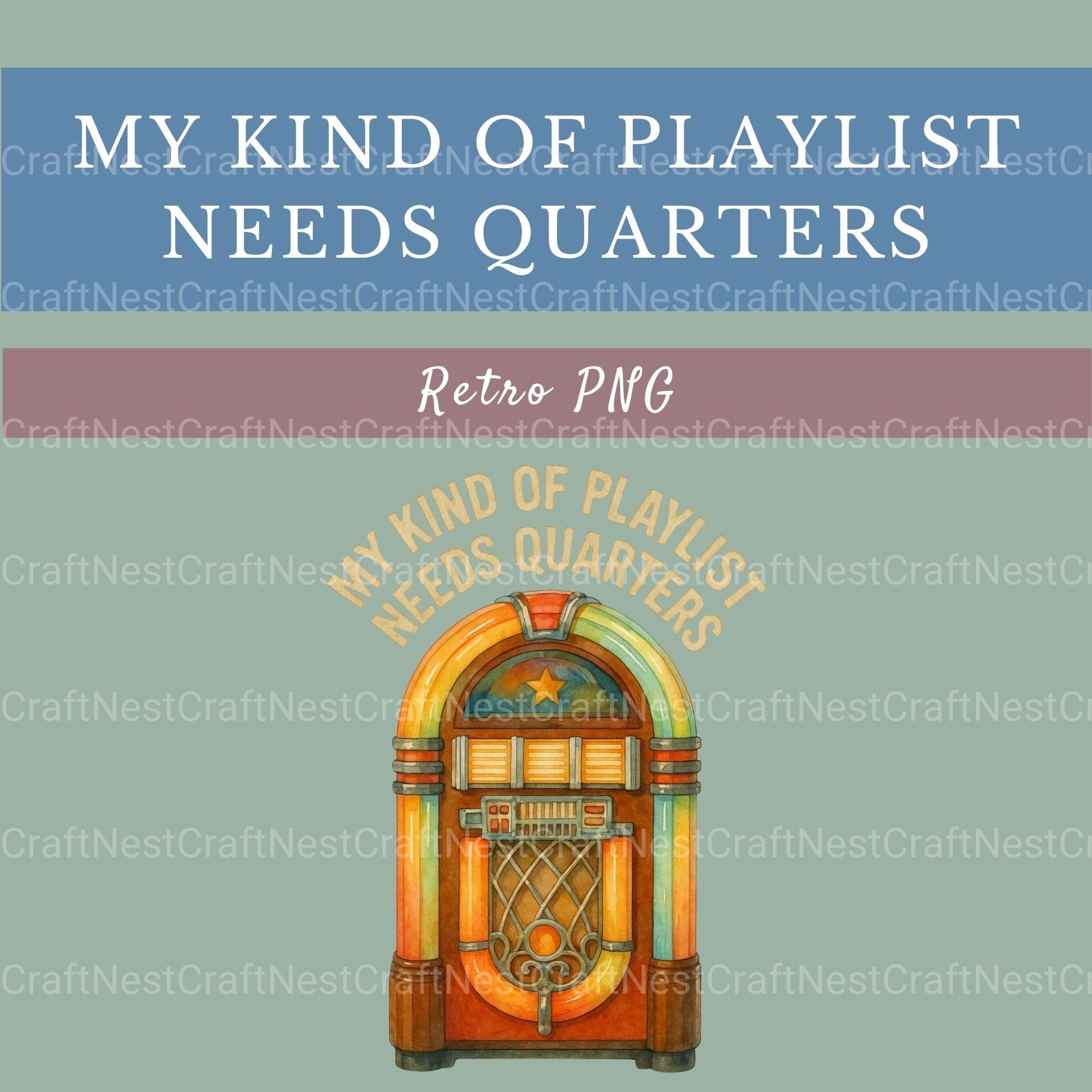 My Kind Of Playlist Needs Quarters Clipart Bundle - CraftNest - Digital Crafting and Art