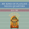 My Kind Of Playlist Needs Quarters Clipart Bundle