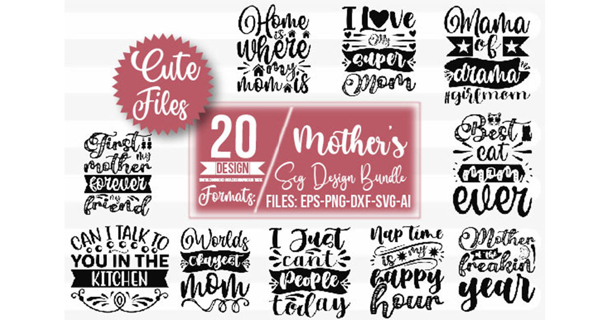 Mother's SVG Bundle - CraftNest - Digital Crafting and Art