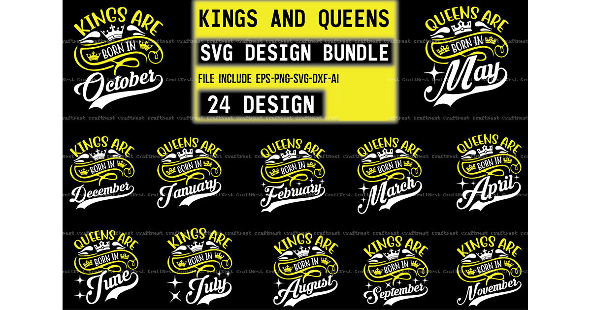 Queens and Kings Design SVG Bundle