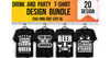Drink And Party SVG Bundle 1