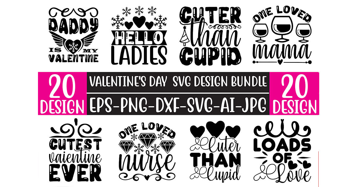 Valentine’s Day SVG Bundle 7 - CraftNest - Digital Crafting and Art