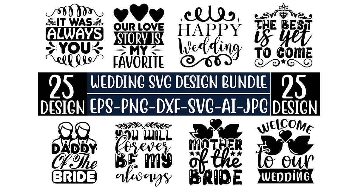 Wedding SVG Bundle - CraftNest - Digital Crafting and Art