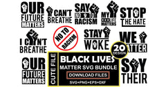 Black Lives Matter SVG Bundle 2 - CraftNest - Digital Crafting and Art