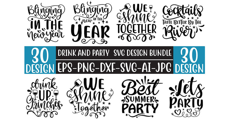 Drink And Party SVG Bundle 2 - CraftNest - Digital Crafting and Art