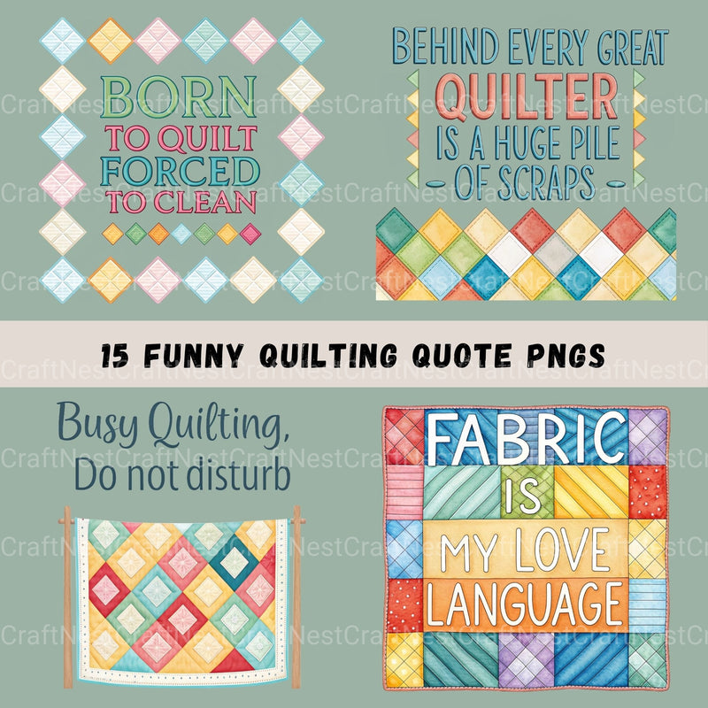 Quilter Quotes Clipart Bundle - CraftNest - Digital Crafting and Art
