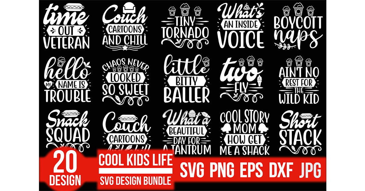 Cool Kids Life SVG Bundle - CraftNest - Digital Crafting and Art