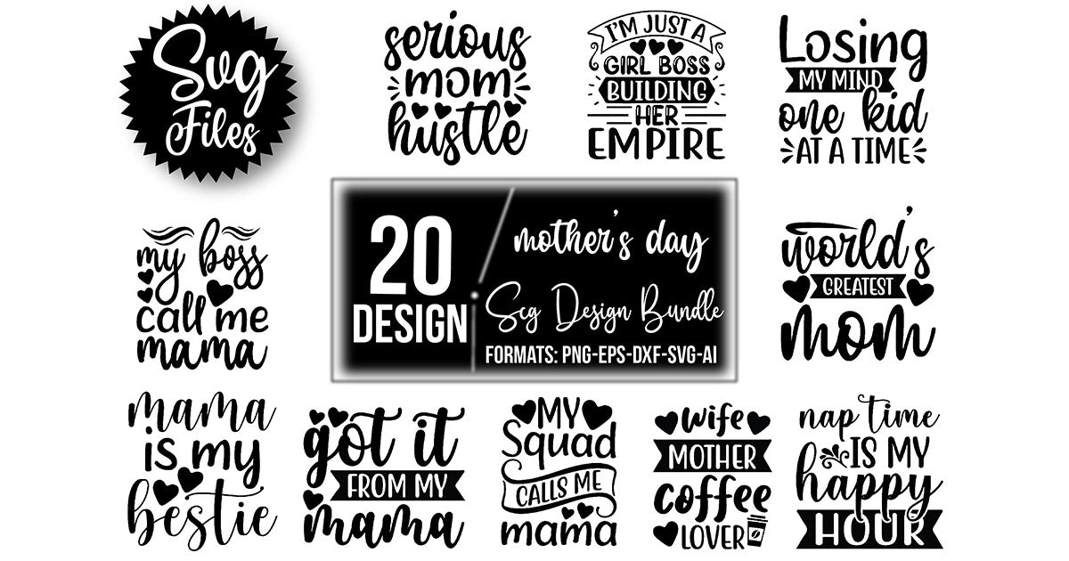 Mother’s Day SVG Bundle 1 - CraftNest - Digital Crafting and Art