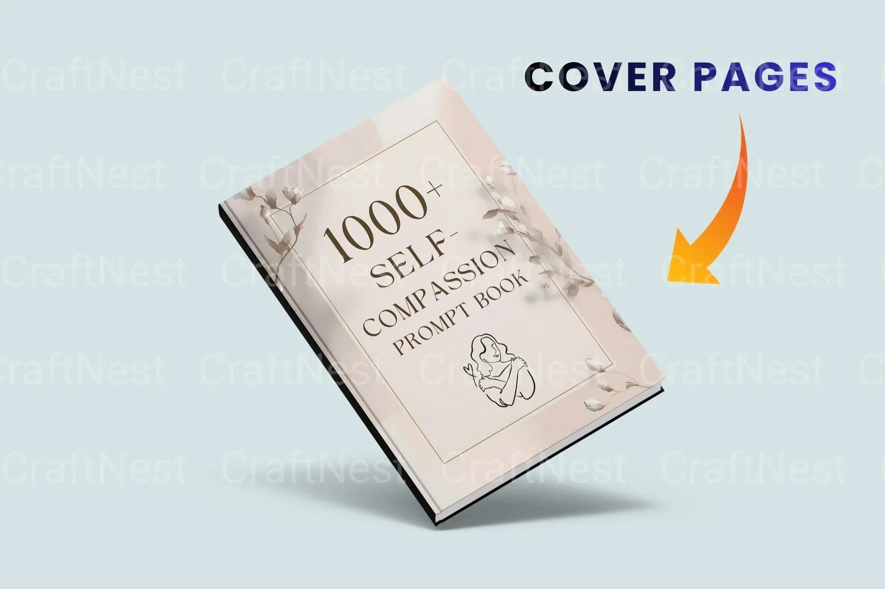 Self-Compassion Prompt Book for Personal Growth - CraftNest - Digital Crafting and Art