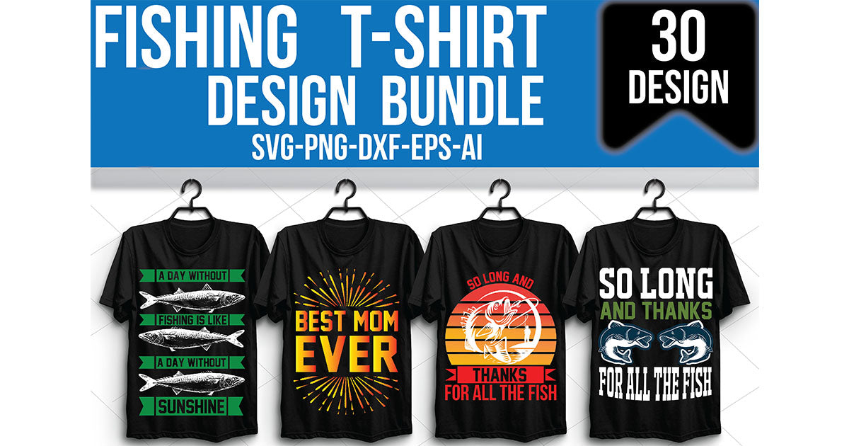 Fishing-T-Shirt-Bundle - CraftNest - Digital Crafting and Art