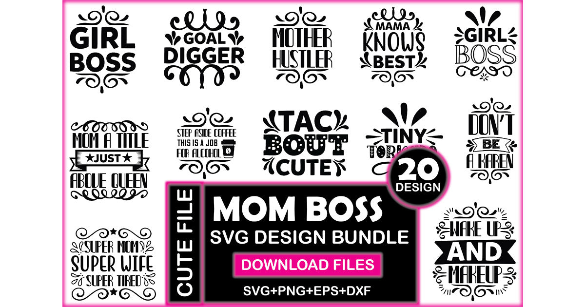 Mom Boos SVG Bundle - CraftNest - Digital Crafting and Art
