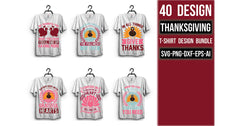 Thanksgiving T Shirt Bundle 5 - CraftNest - Digital Crafting and Art