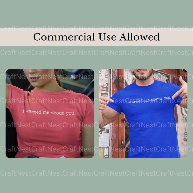 I Warned Me About You & Pngs SVG Bundle - CraftNest - Digital Crafting and Art