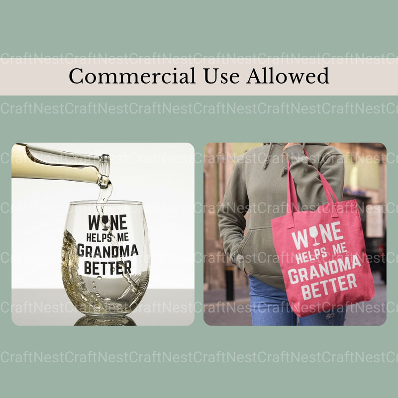 Wine Helps Me Grandma Better Bundle - CraftNest - Digital Crafting and Art