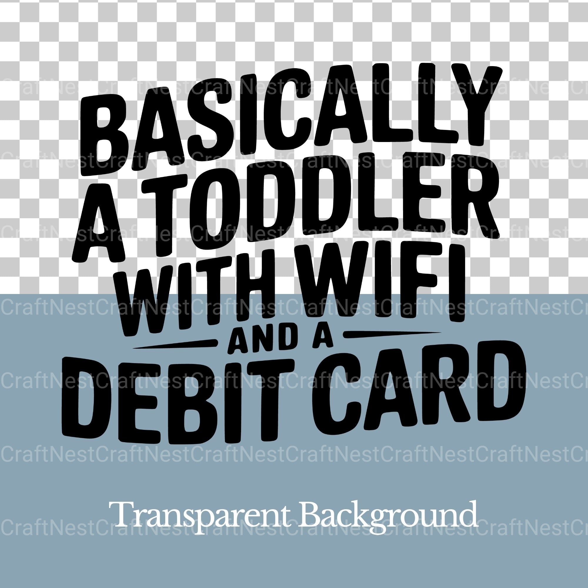 Basically A Toddler SVG Bundle - CraftNest - Digital Crafting and Art