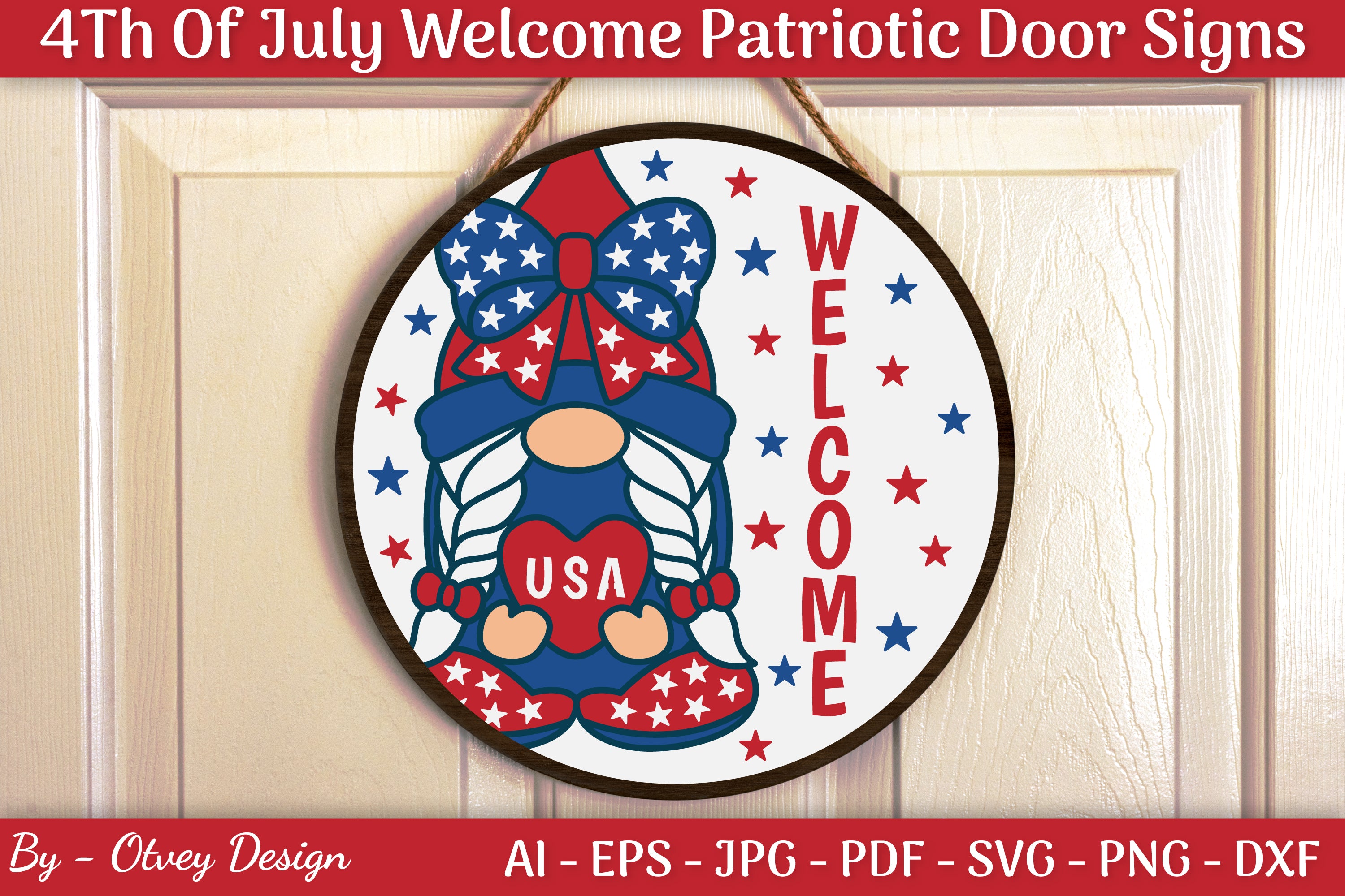 4th of July Patriotic Welcome Door Sign SVG Bundle
