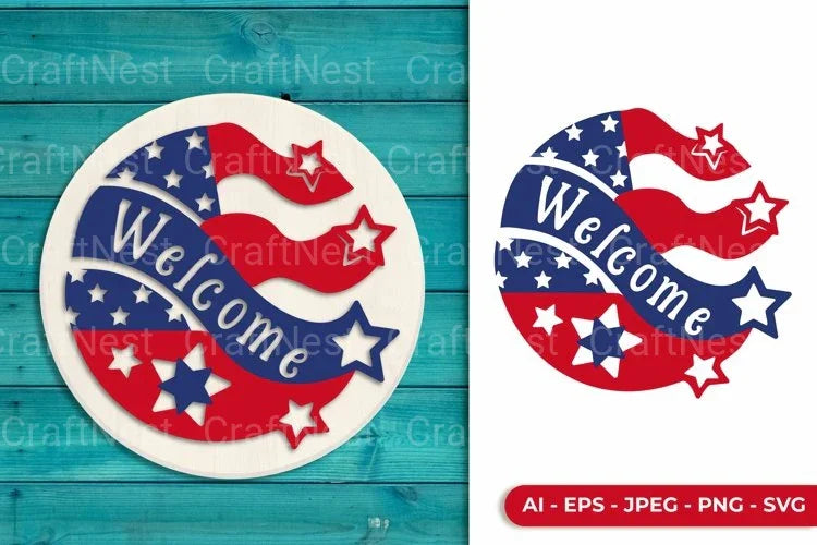 4th of July Welcome Sign Laser Cut SVG Bundle - CraftNest - Digital Crafting and Art