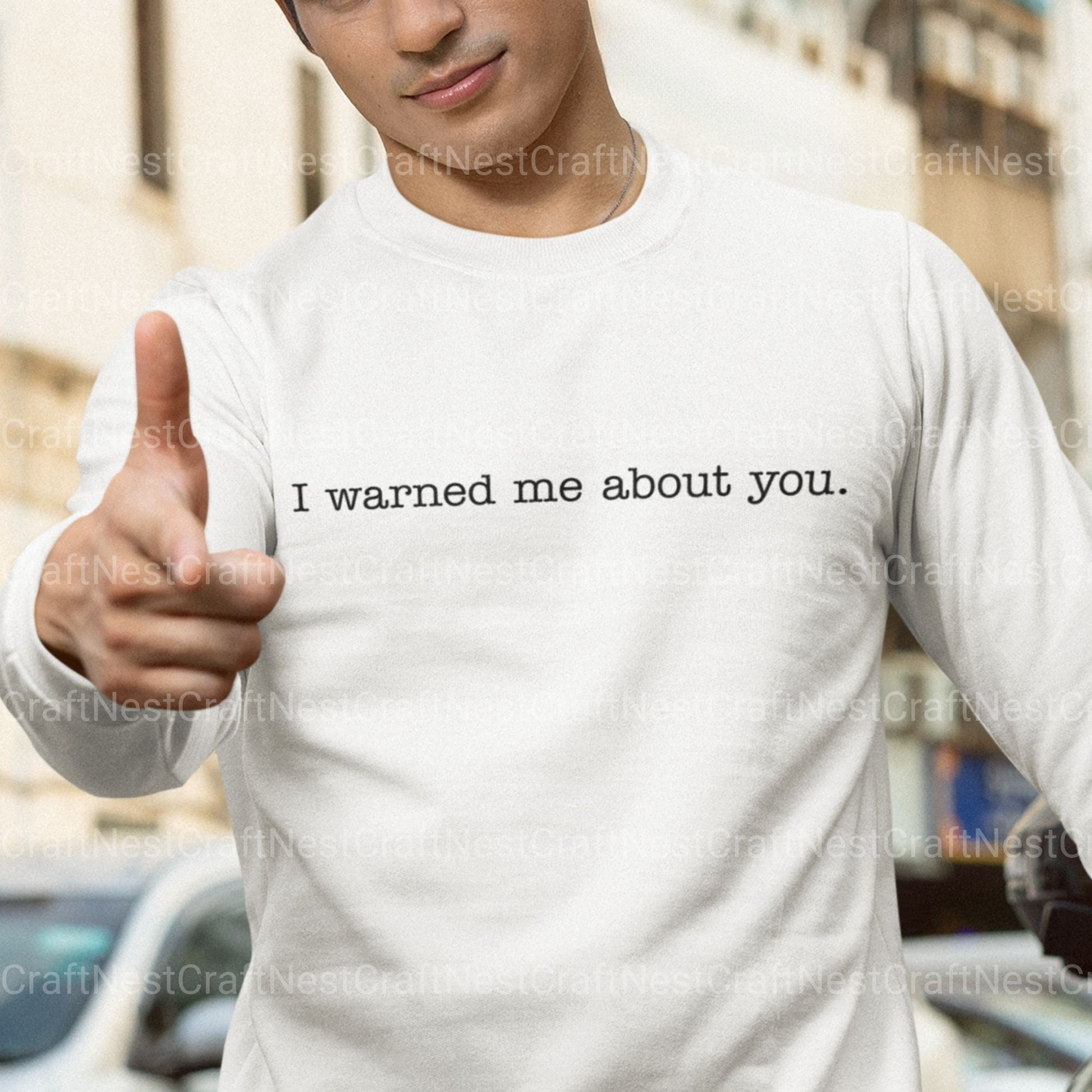 I Warned Me About You & Pngs SVG Bundle - CraftNest - Digital Crafting and Art