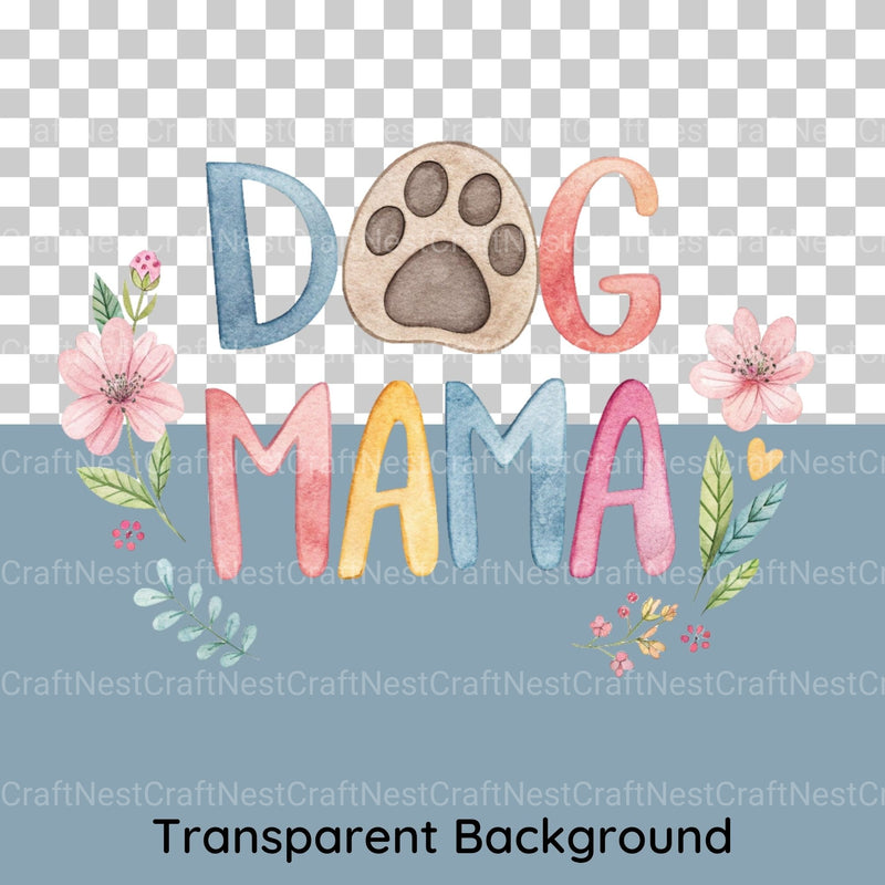 Dog Mama Clipart Bundle - CraftNest - Digital Crafting and Art