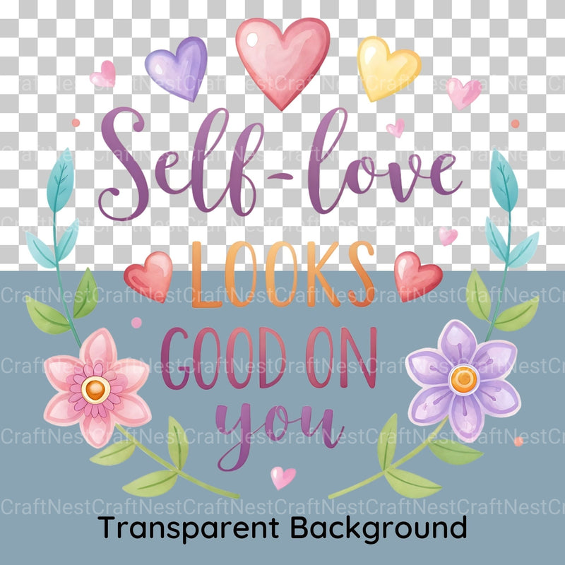 Self Love Quotes Clipart Bundle - CraftNest - Digital Crafting and Art